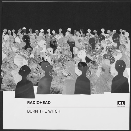 Burn the Witch - Single - Radiohead-无损音乐下载