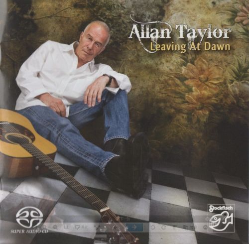老虎鱼 Allan Taylor《Leaving At Dawn 黎明时出发》DSD - Allan Taylor-无损音乐下载