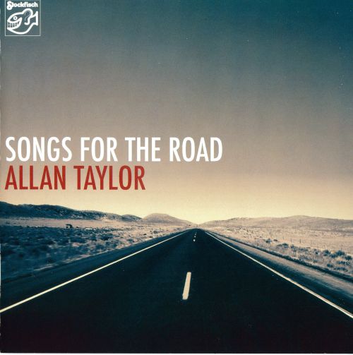 老虎鱼 Allan Taylor《Songs For The Road大路之歌》DSD – Allan Taylor-无损音乐下载