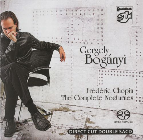 老虎鱼 Gergely Bogányi《Frédéric Chopin-The Complete Nocturnes萧邦夜曲全集》DSD CD1 - Gergely Bogányi-无损音乐下载