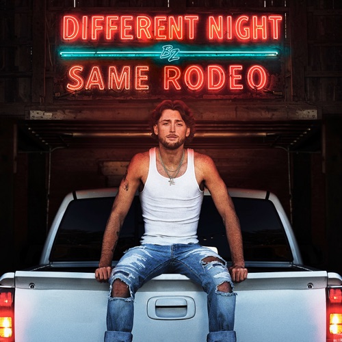 Different Night Same Rodeo – Bailey Zimmerman-无损音乐下载