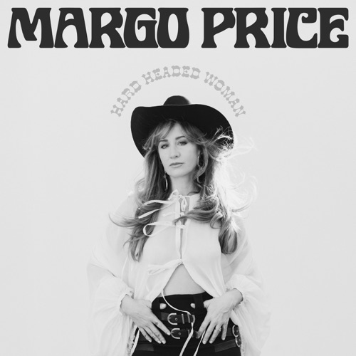 Hard Headed Woman – Margo Price-无损音乐下载