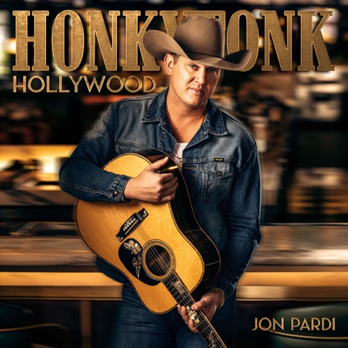 Honkytonk Hollywood – Jon Pardi-无损音乐下载