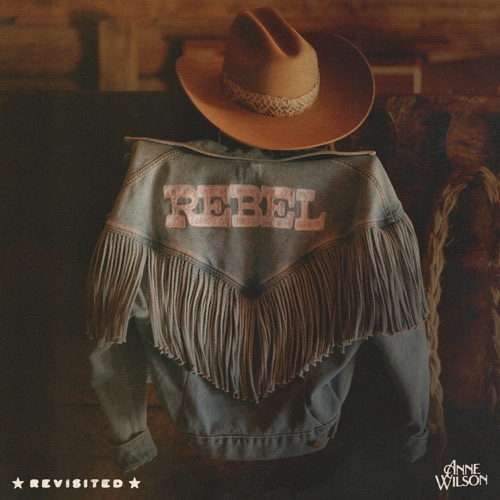REBEL (Revisited) – Anne Wilson-无损音乐下载