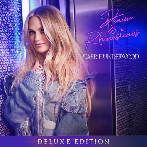 Denim & Rhinestones (Deluxe Edition) – Carrie Underwood-无损音乐下载
