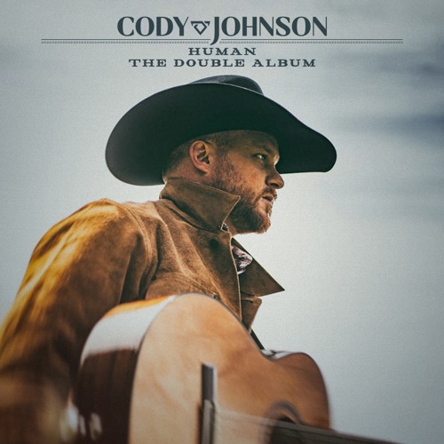 Human: The Double Album – Cody Johnson-无损音乐下载