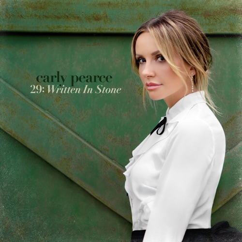 29: Written In Stone (Video Deluxe) – Carly Pearce-无损音乐下载