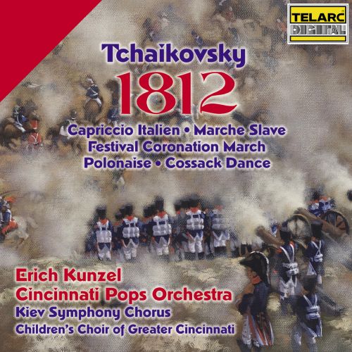 Erich Kunzel Cincinnati Pops Orchestra – Tchaikovsky 1812 – Erich Kunzel/Cincinnati Pops Orchestra-无损音乐下载