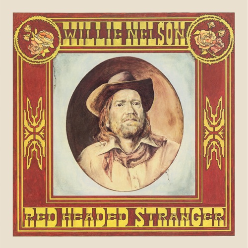 Red Headed Stranger – Willie Nelson-无损音乐下载