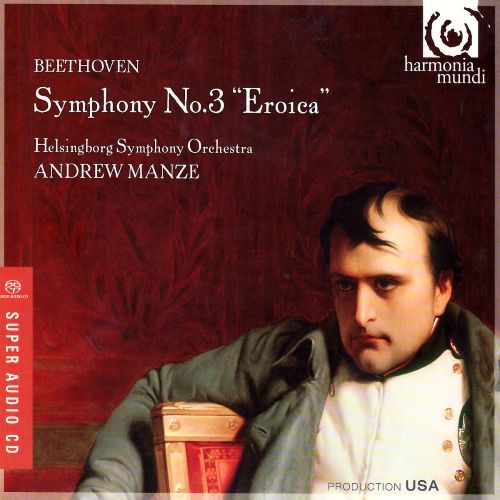 Beethoven：Symphony No. 3 – Eroica – Helsingborg Symphony Orchestra & Andrew Manze, conductor [FLAC 分轨]-无损音乐下载