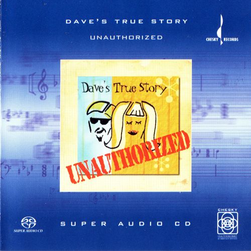 Dave's True Story - Unauthorized - Dave's True Story-无损音乐下载