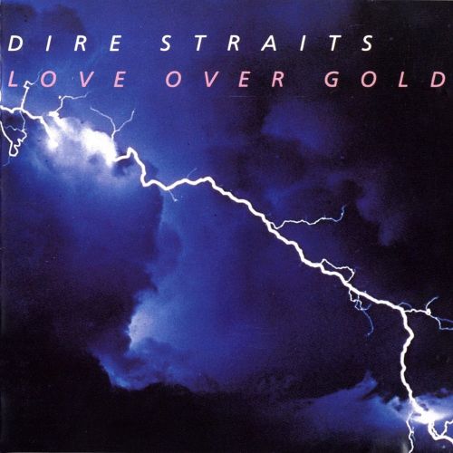 Love Over Gold - Dire Straits [5.1声道]-无损音乐下载