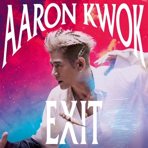 EXIT (郭富城 ICONIC 世界巡回演唱会 2024 主题曲) - Single - 郭富城-无损音乐下载