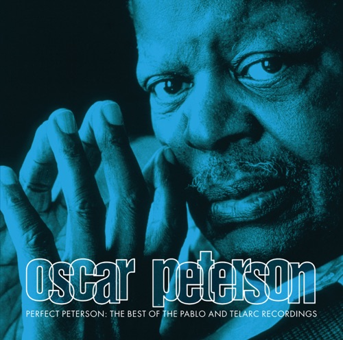 Perfect Peterson: The Best of the Pablo and Telarc Recordings - Oscar Peterson-Hires Audio - 无损音乐下载