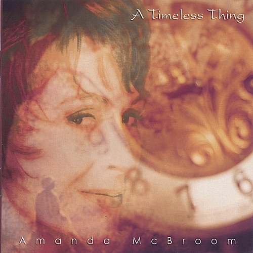 A Timeless Thing – Amanda McBroom-Hires Audio - 无损音乐下载