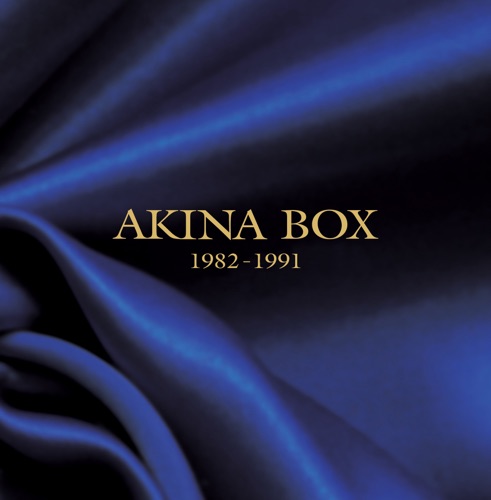 AKINA BOX 1982 - 1991 [FLAC 分轨]-无损音乐下载