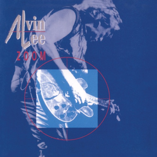 Zoom - Alvin Lee-Hires Audio - 无损音乐下载