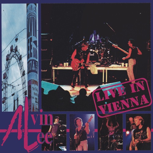 Live in Vienna - Alvin Lee-Hires Audio - 无损音乐下载