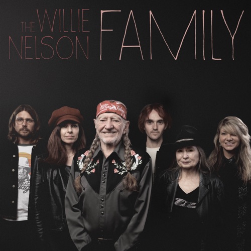 The Willie Nelson Family - Willie Nelson-Hires Audio - 无损音乐下载