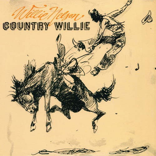 Country Willie - Willie Nelson-Hires Audio - 无损音乐下载