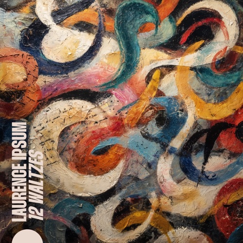 12 Waltzes – Laurence Ipsum-Hires Audio - 无损音乐下载