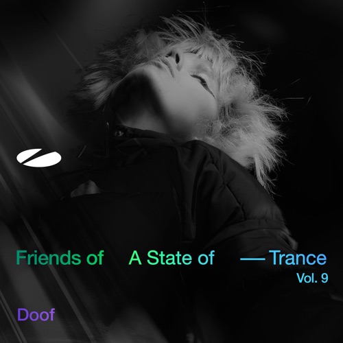 Doof – Friends of a State of Trance, Vol. 9 (DJ Mix) – 群星-Hires Audio - 无损音乐下载