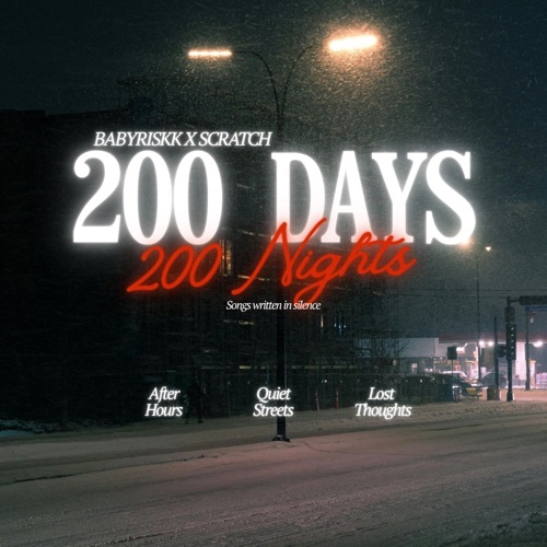 200 Days 200 Nights – EP – Babyriskk-无损音乐