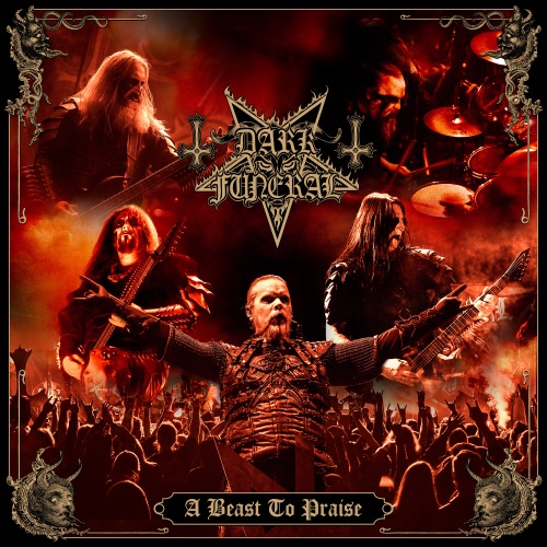 A Beast To Praise (Live in Stockholm) - Dark Funeral-Hires Audio - 无损音乐下载