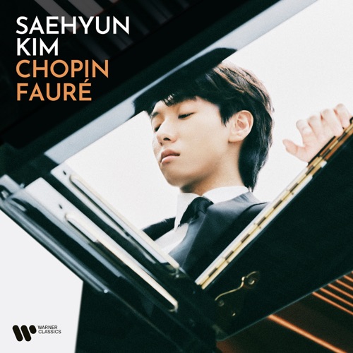 Chopin & Fauré - Saehyun Kim-Hires Audio - 无损音乐下载