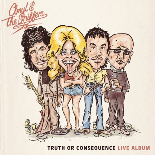 Truth or Consequence (Live from El Coyote) - Amyl and The Sniffers-Hires Audio - 无损音乐下载