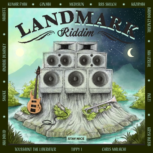 Landmark Riddim - Stay Nice Music-Hires Audio - 无损音乐下载