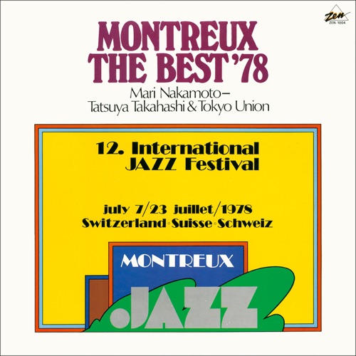 Montreux The Best ’78 (Live) – Mari Nakamoto & Tatsuya Takahashi & Tokyo Union Orchestra-Hires Audio - 无损音乐下载