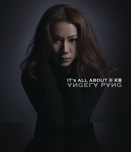 It’s All About Angela Pang – 彭家丽-Hires Audio - 无损音乐下载